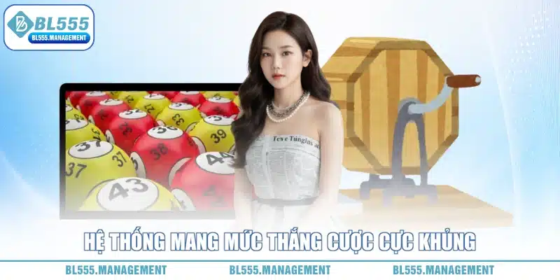 bl555 có tỷ lệ trả thưởng rất cao