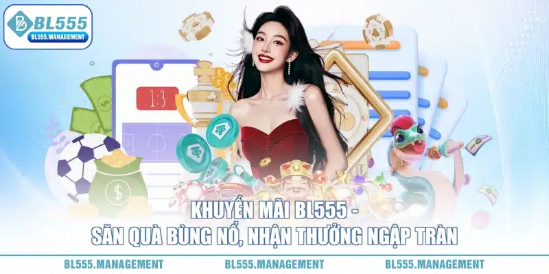 khuyến mãi BL555