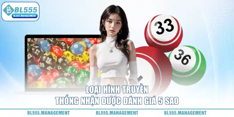 bl555 có xổ số truyền thống