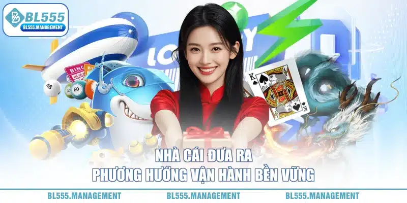 Phương hướng vận hành bl555 